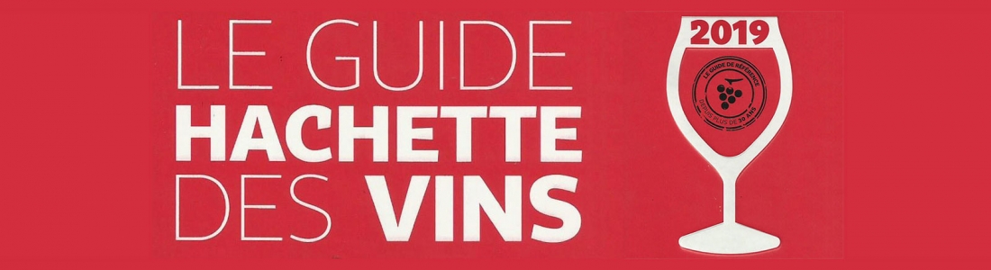 Guide Hachette 2019 – Sélection François d’Allaines