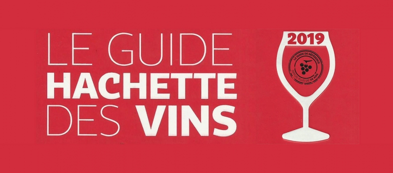 Guide Hachette 2019 – Sélection François d’Allaines