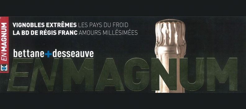 Bettane & Desseauve – En Magnum